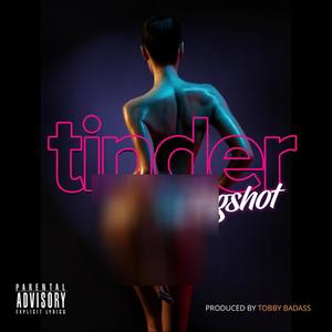 Bigshot - TINDER (Explicit)