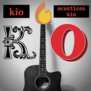 Acusticos Kio (Explicit)