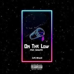 On the Low (feat. SWAGEEI) [Explicit]