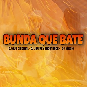 BUNDA QUE BATE (Explicit)