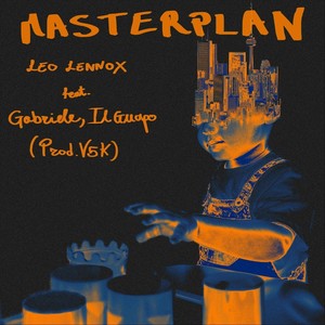 Masterplan(feat. Gabriele, Il Guapo)