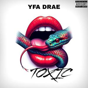 Toxic (Explicit)