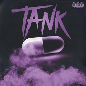 Tank (Explicit)