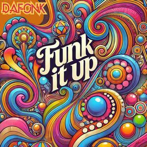 Funk It Up (feat. Rico Adiko) [Explicit]