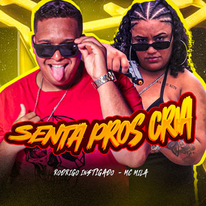 Senta Pros Cria (Explicit)