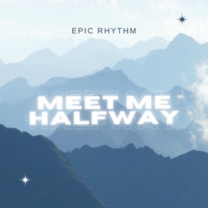 Meet Me Halfway