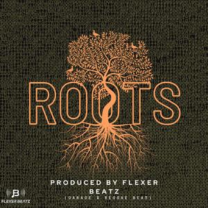 Roots (Garage x Reggae Style)