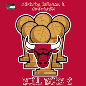 Bull Boyz 2 (feat. Dillon5X & Omarion5X) [Explicit]