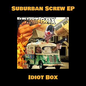 Suburban Screw EP (Explicit)