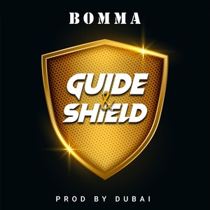 Guide & Shield