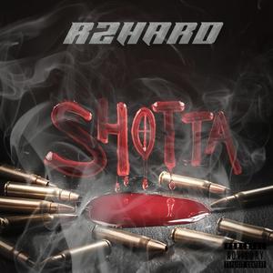 Shotta (Explicit)