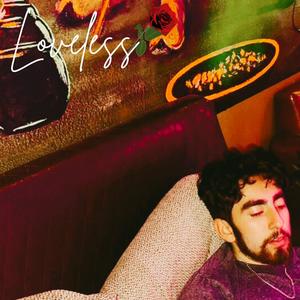 Loveless (Intro) (Explicit)