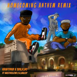 Homecoming Anthem (feat. Nast¥elloW & A.Valley) [Remix] [Explicit]