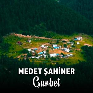 Medet Şahiner - Gurbet 2 (feat. Medet Şahiner)