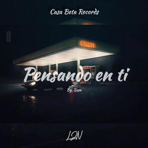 Pensando en ti (feat. LJN) (Explicit)