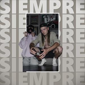 Siempre (feat. NoTypeBeats & €$¥) (Explicit)