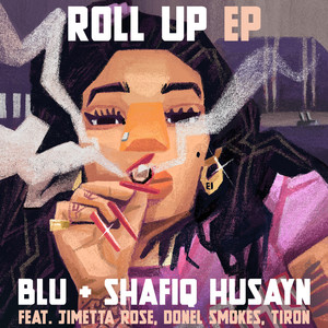 Roll Up (Explicit)