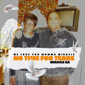 No Time For Tears (feat. Bennywenwin) (Sons of God Edition)