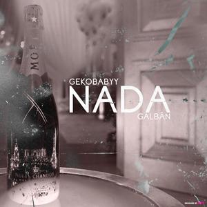 Nada(feat. Galbán & DaNeboa)
