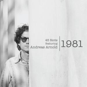 1981 (feat. Andreas Arnold)