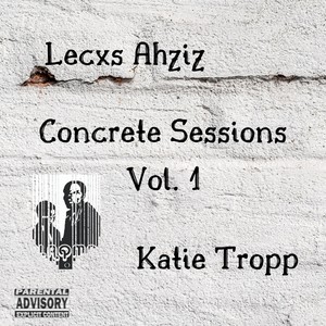 Concrete Sessions, Vol. 1 (Explicit)