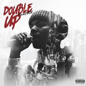 Double up (Explicit)