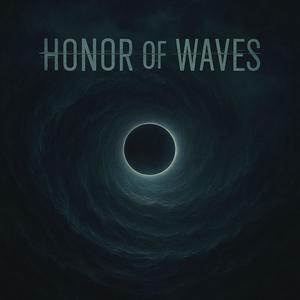 Honor of waves
