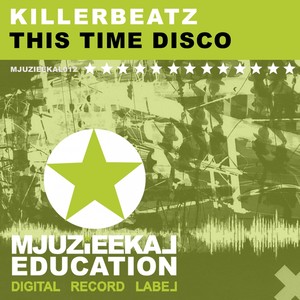 This Time Disco (Original Mix)