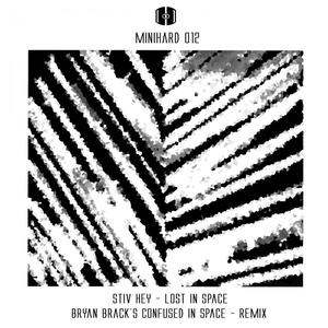 Lost In Space (Bryan Brack?s Confused in Space Remix)