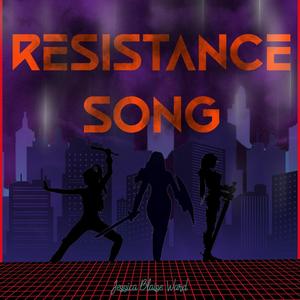 Resistance Song