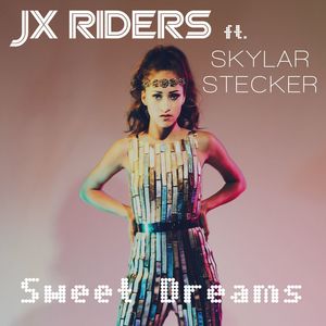 JX Riders - Sweet Dreams