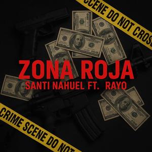 zona roja (feat. Rayo) (Explicit)