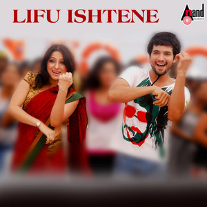 Lifu Ishtene (From "Pancharangi")