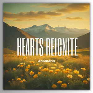 Hearts Reignite
