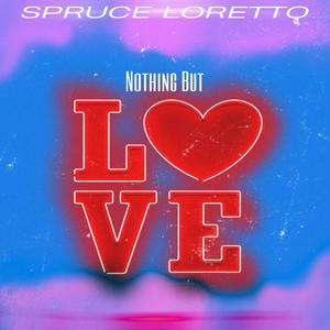 Nothin But Love
