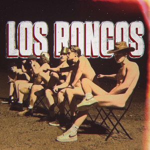 Los Roncos (Hjemmesnekk) (Explicit)