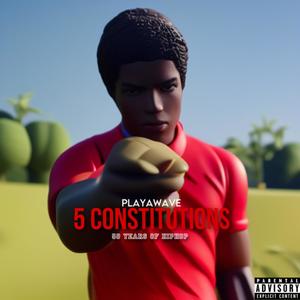 5 Constitutions (Explicit)