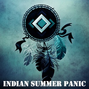 Indian Summer Panic