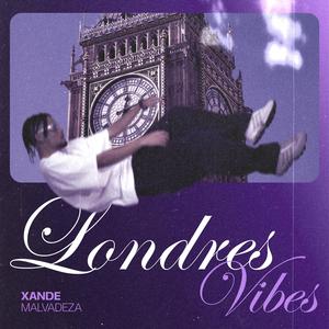Londres Vibes (Explicit)