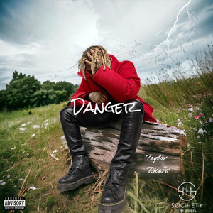 Danger (Explicit)