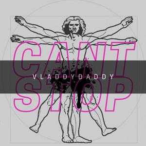 Can't Stop (Explicit)