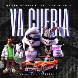 Va Cueria (feat. David Cruz) [Explicit]