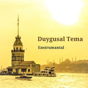 Duygusal Tema (Enstrumantal)