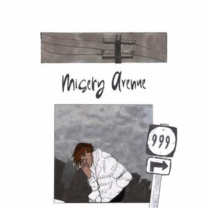 Misery Avenue (Explicit)
