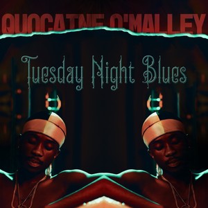 Tuesday Night Blues (feat. Propane Q) [Explicit]