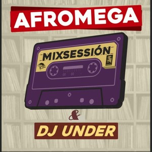 Mixsessión(feat. DJ Under)