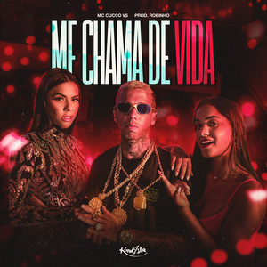 Me Chama De Vida