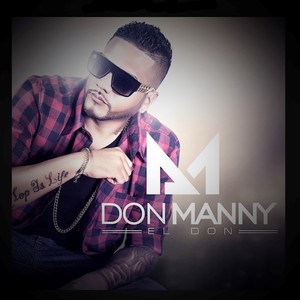 Don Manny - Enamorado de Tu Perfil