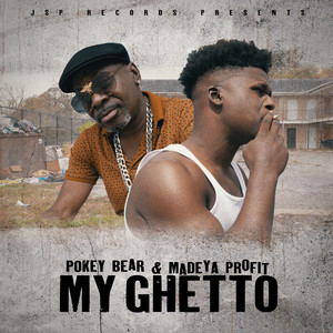 My Ghetto (Explicit)