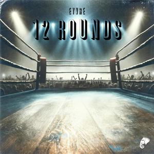 12 Rounds (Explicit)